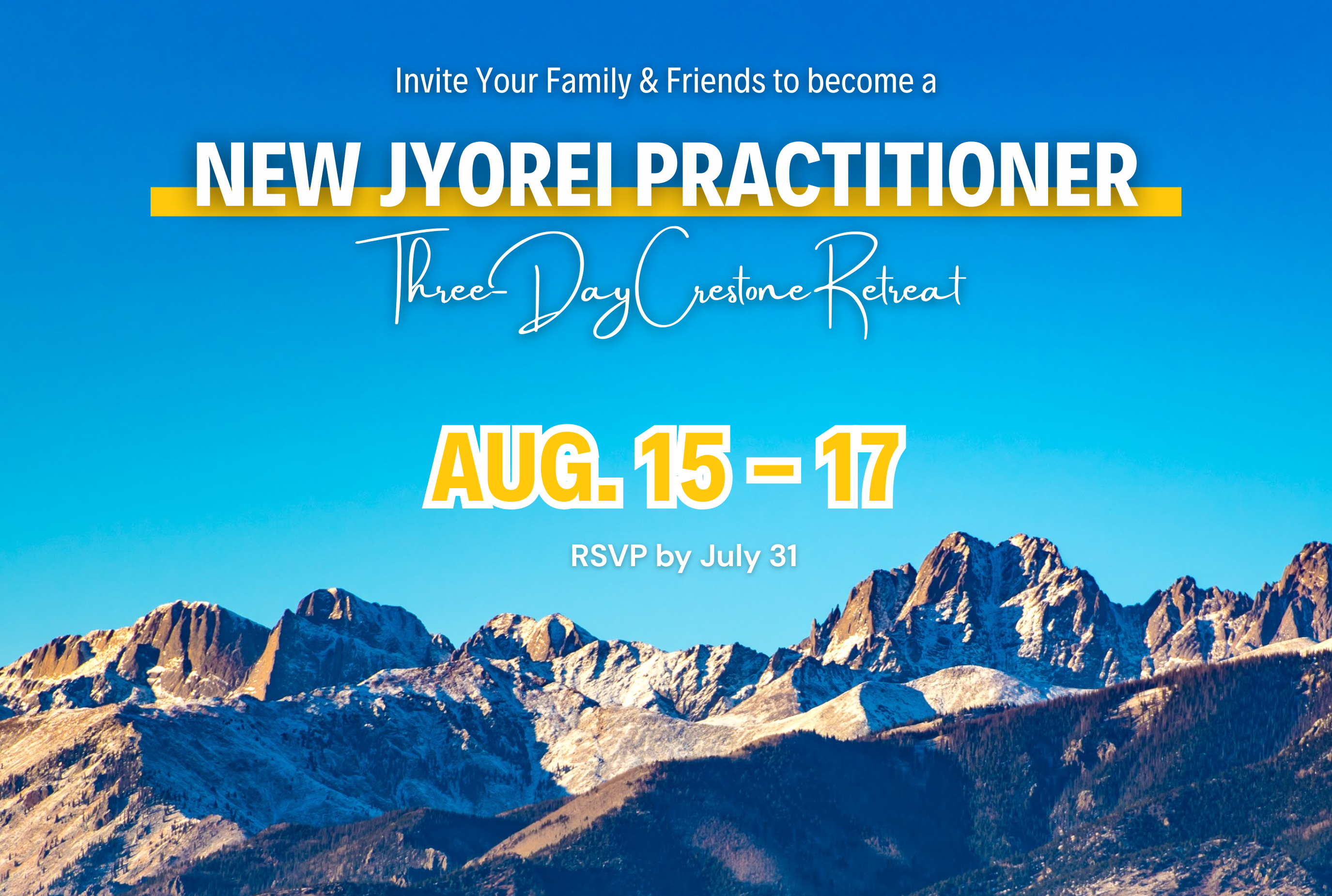 Becoming a New Jyorei Practitioner: Three-Day Retreat in Crestone, Colorado