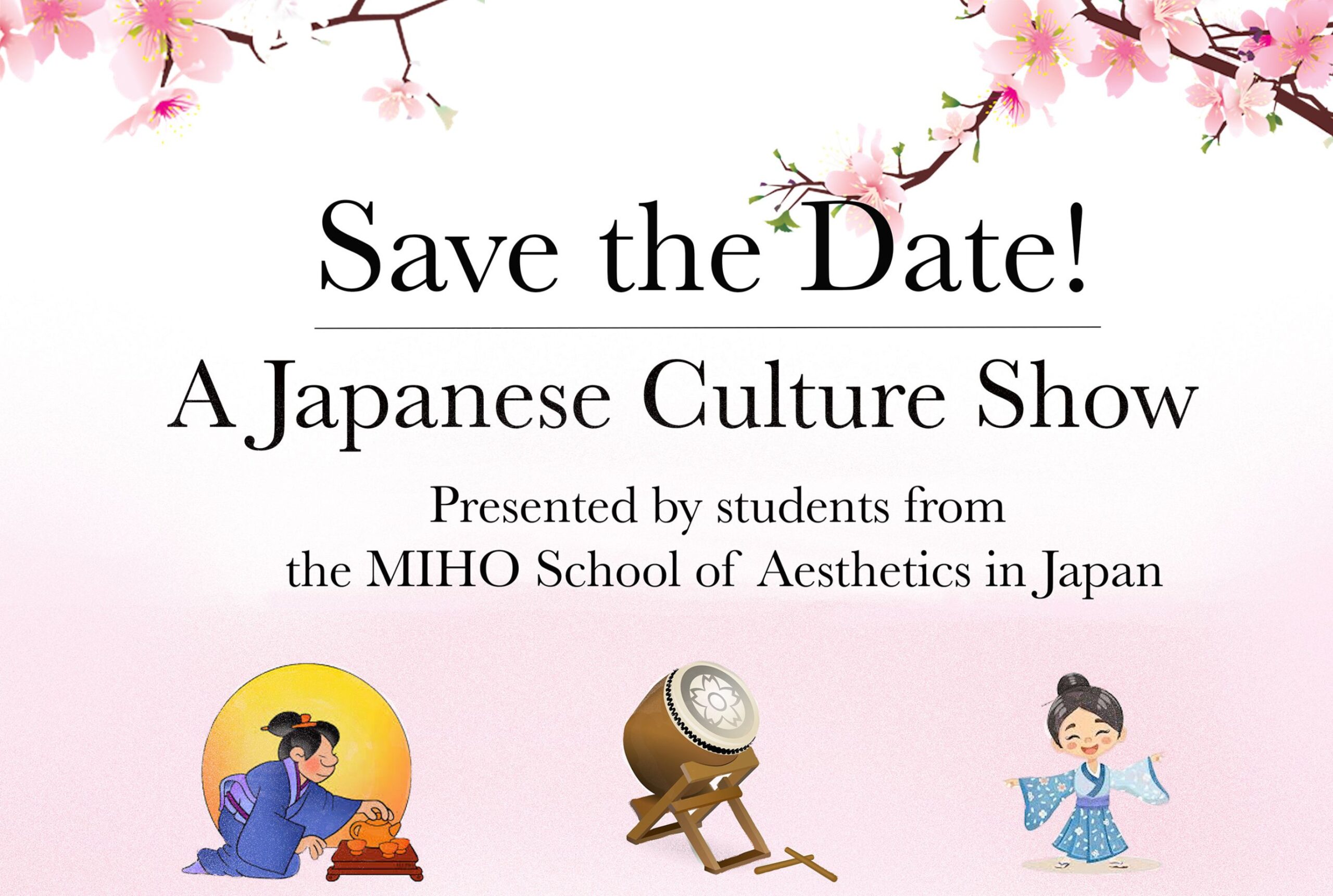 Students from the MIHO School of Aesthetics in Japan present... A Japanese Cultural Show!